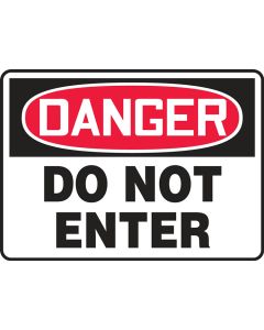 OSHA Danger Safety Sign: Do Not Enter